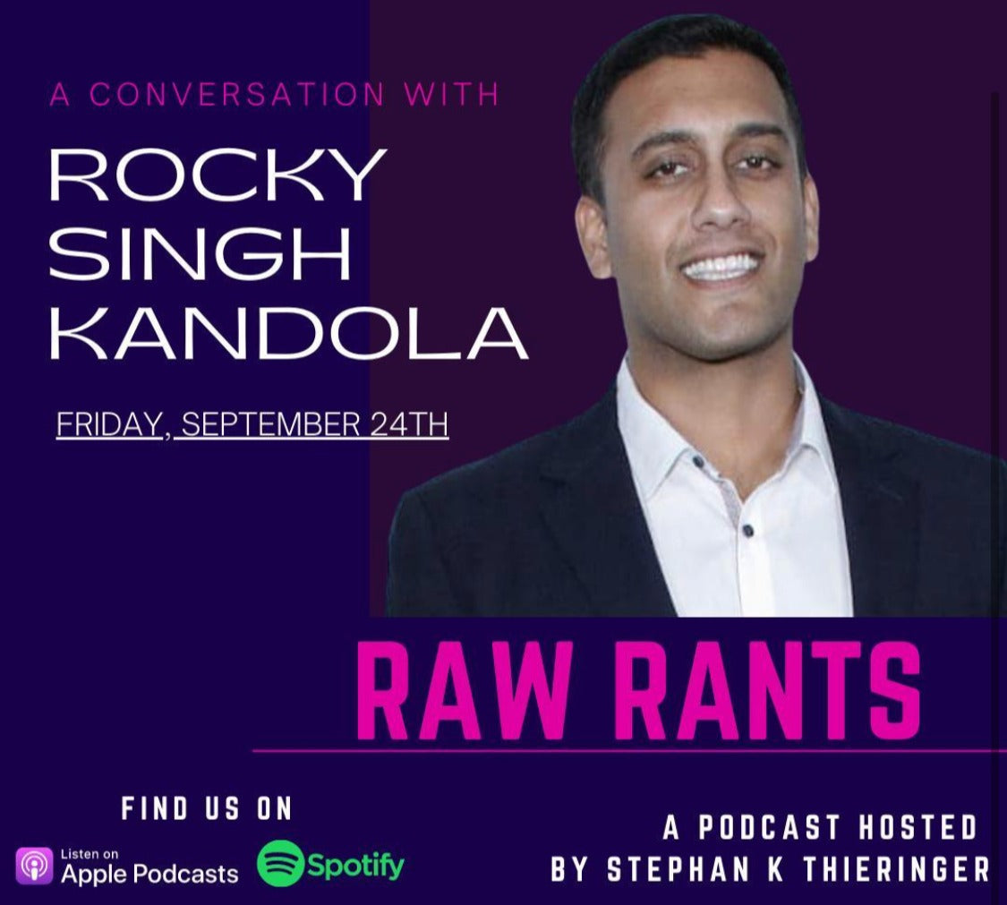 Live on Raw Rants with Stephan Thieringer – rockykandola
